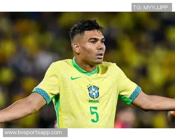 卡塞米罗谈巴西队长职责期待用行动引领球队迈向成功