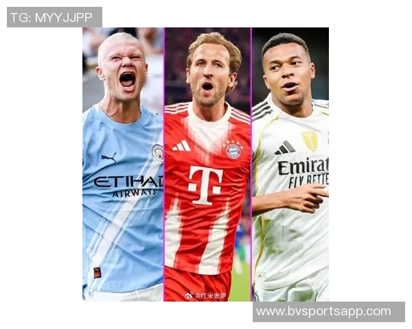 欧冠射手榜争夺激烈姆巴佩领跑凯恩哈兰德紧追其后 欧冠射手榜争夺激烈姆巴佩领跑凯恩哈兰德紧追其后